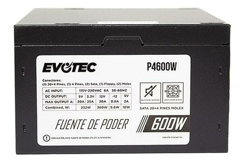 FUENTE DE PODER EVOTEC 600 WATT  NEGRO 2 SATA 24 PIN P4 - Código: P4600W/POWER SUPP | Compra en Guadalajara